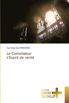 Consolateur L'Esprit de vérité