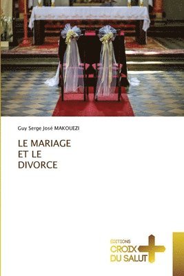 Mariage Et Le Divorce