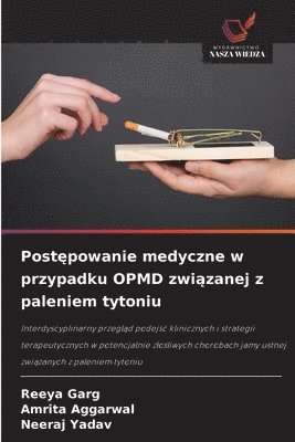 Postępowanie medyczne w przypadku OPMD związanej z paleniem tytoniu