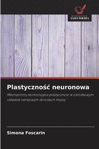 bokomslag Plastyczno?c neuronowa