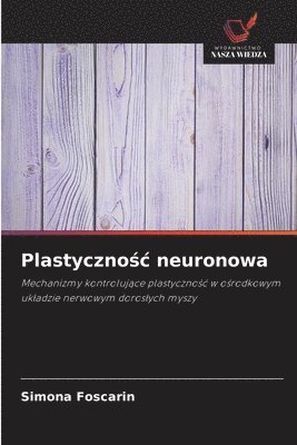 bokomslag Plastyczno?c neuronowa