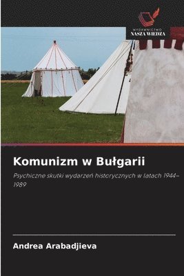 bokomslag Komunizm w Bulgarii