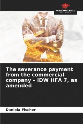 bokomslag severance payment from the commercial company - IDW HFA 7, as amended