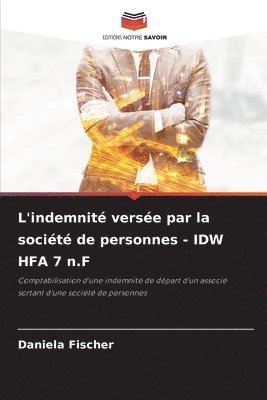 bokomslag L'indemnité versée par la société de personnes - IDW HFA 7 n.F