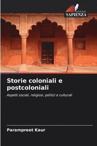 bokomslag Storie coloniali e postcoloniali