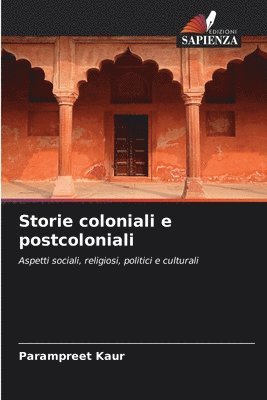 bokomslag Storie coloniali e postcoloniali