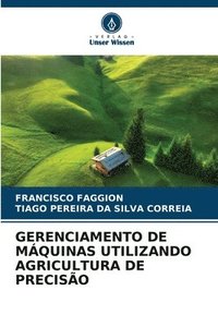 bokomslag Gerenciamento de Máquinas Utilizando Agricultura de Precisão