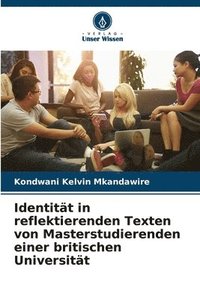 bokomslag Identität in reflektierenden Texten von Masterstudierenden einer britischen Universität