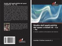 bokomslag Studio dell'applicabilità dei quasi cristalli Al - Cu - Fe
