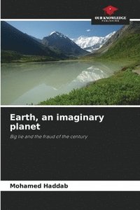 bokomslag Earth, an imaginary planet