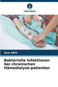 bokomslag Bakterielle Infektionen bei chronischen Hämodialyse-patienten