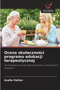 bokomslag Ocena skuteczno?ci programu edukacji terapeutycznej