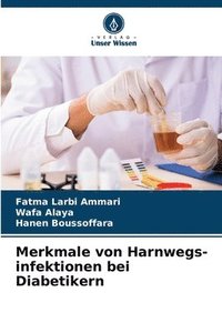 bokomslag Merkmale von Harnwegs-infektionen bei Diabetikern