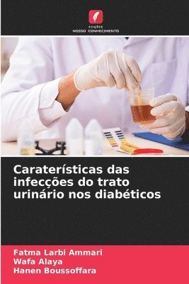 bokomslag Caraterísticas das infecções do trato urinário nos diabéticos