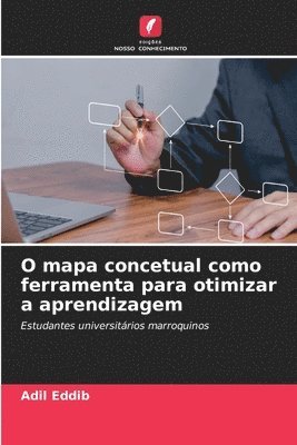 bokomslag O mapa concetual como ferramenta para otimizar a aprendizagem