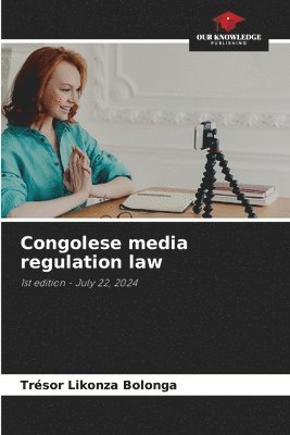 Trésor Likonza Bolonga - Congolese media regulation law, Häftad