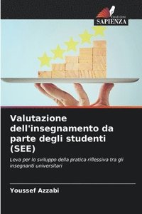 bokomslag Valutazione dell'insegnamento da parte degli studenti (SEE)