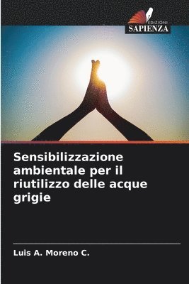 Sensibilizzazione ambientale per il riutilizzo delle acque grigie
