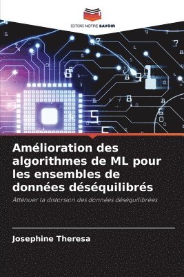 bokomslag Amélioration des algorithmes de ML pour les ensembles de données déséquilibrés
