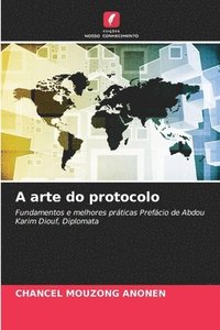 bokomslag A arte do protocolo