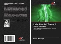 bokomslag Il giardino dell'Eden o il corpo umano