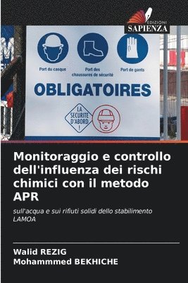 Monitoraggio e controllo dell'influenza dei rischi chimici con il metodo APR