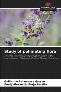 bokomslag Study of pollinating flora