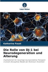 bokomslag Rolle von DJ-1 bei Neurodegeneration und Alterung