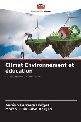 bokomslag Climat Environnement et éducation