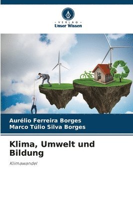 bokomslag Klima, Umwelt und Bildung