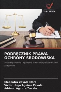 bokomslag PODR¿CZNIK PRAWA OCHRONY ¿RODOWISKA