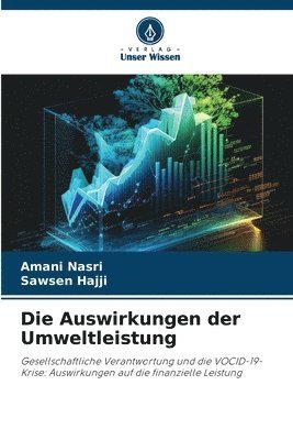 bokomslag Die Auswirkungen der Umweltleistung