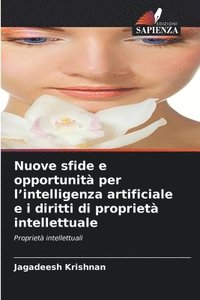 bokomslag Nuove sfide e opportunità per l'intelligenza artificiale e i diritti di proprietà intellettuale