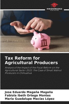 bokomslag Tax Reform for Agricultural Producers