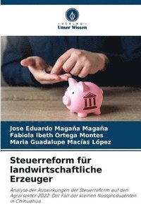 bokomslag Steuerreform für landwirtschaftliche Erzeuger