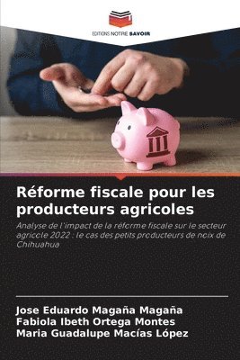 bokomslag Réforme fiscale pour les producteurs agricoles