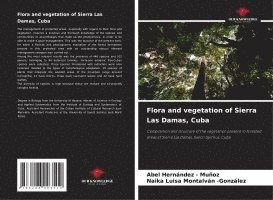 bokomslag Flora and vegetation of Sierra Las Damas, Cuba