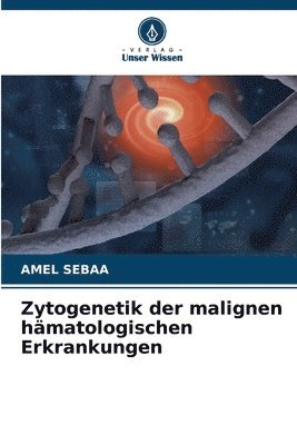 bokomslag Zytogenetik der malignen hämatologischen Erkrankungen
