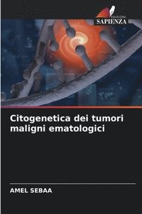 bokomslag Citogenetica dei tumori maligni ematologici