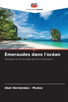 bokomslag Émeraudes dans l'océan