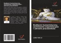 bokomslag Buddyzm humanistyczny, zachowania organizacyjne i zdrowie pracowników