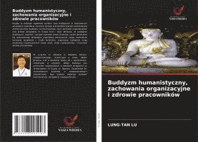 bokomslag Buddyzm humanistyczny, zachowania organizacyjne i zdrowie pracowników