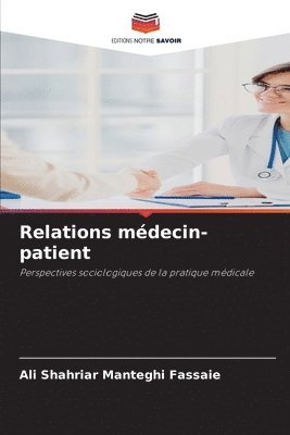 Ali Shahriar Manteghi Fassaie - Relations médecin-patient, Häftad
