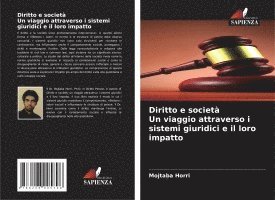 bokomslag Diritto e società Un viaggio attraverso i sistemi giuridici e il loro impatto