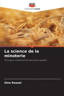 La science de la minoterie