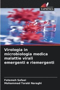 bokomslag Virologia in microbiologia medica malattie virali emergenti e riemergenti