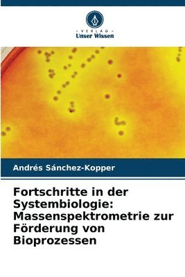 bokomslag Fortschritte in der Systembiologie