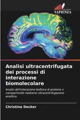 bokomslag Analisi ultracentrifugata dei processi di interazione biomolecolare