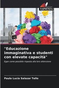 bokomslag "Educazione immaginativa e studenti con elevate capacità"