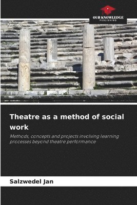 Theatre as a method of social work
